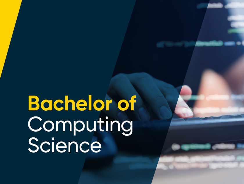Bachelor of Computing Science